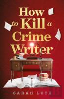 How To Kill A Crime Writer