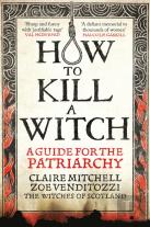 How To Kill A Witch