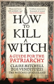 How To Kill A Witch
