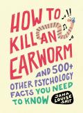 How To Kill An Earworm