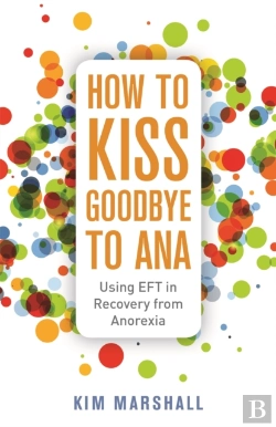 Bertrand.pt - How To Kiss Goodbye To Ana