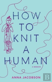 How To Knit A Human