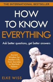 How To Know Everything