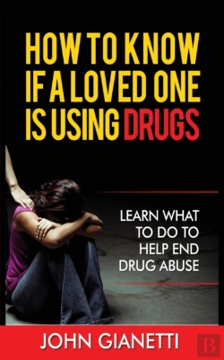 Bertrand.pt - How To Know If A Loved One Is Using Drugs