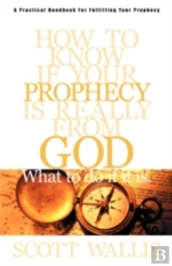 Bertrand.pt - How To Know If Your Prophecy Is Really From God