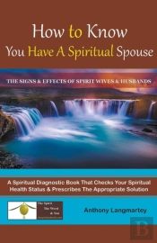 How To Know You Have A Spiritual Spouse:
