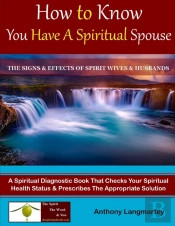 How To Know You Have A Spiritual Spouse