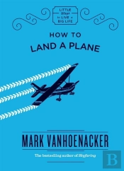 How To Land A Plane