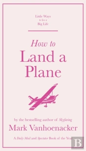 How To Land A Plane