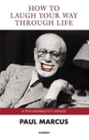 How To Laugh Your Way Through Life