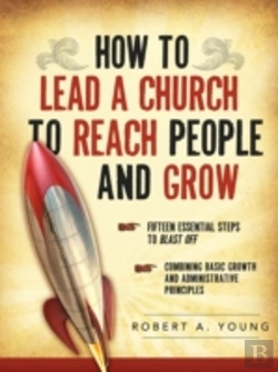Bertrand.pt - How To Lead A Church To Reach People And