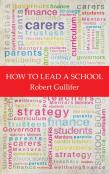 How To Lead A School