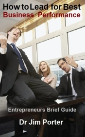 How To Lead For Best Business Performance