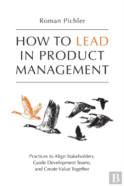 Bertrand.pt - How To Lead In Product Management
