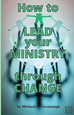 Bertrand.pt - How To Lead Your Ministry Through Change