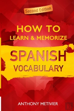 Bertrand.pt - How To Learn And Memorize Spanish Vocabu
