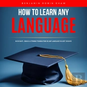 How To Learn Any Language In 30 Days