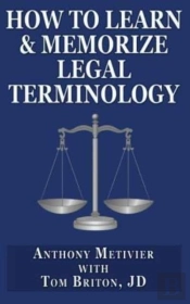 How To Learn & Memorize Legal Terminology