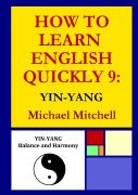 How To Learn English Quickly 9: Yin-Yang