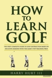 How To Learn Golf