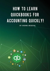 How To Learn Quickbooks For Accounting Quickly!