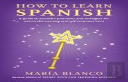 How To Learn Spanish
