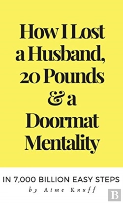 Bertrand.pt - How To Leave A Husband & Lose Your Doormat Mentality Forever