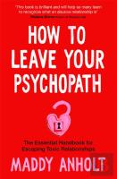 How To Leave Your Psychopath