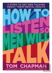 How To Listen So Men Will Talk