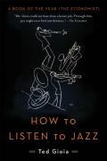 How To Listen To Jazz