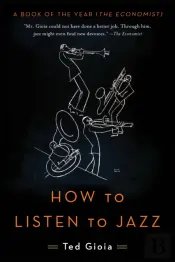 How To Listen To Jazz