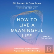 How To Live A Meaningful Life