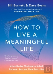 How To Live A Meaningful Life