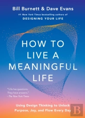 How To Live A Meaningful Life