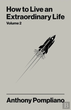 Bertrand.pt - How To Live An Extraordinary Life Volume Two