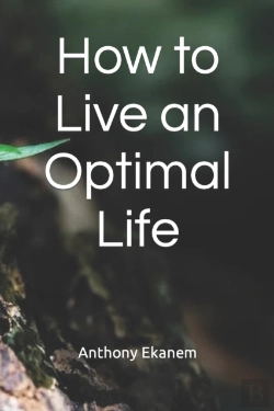 Bertrand.pt - How To Live An Optimal Life