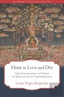 How To Live And Die
