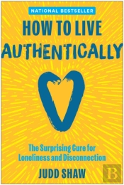 How To Live Authentically