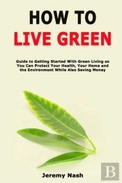 How To Live Green
