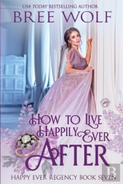 How To Live Happily Ever After