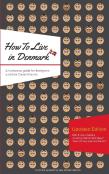 How To Live In Denmark