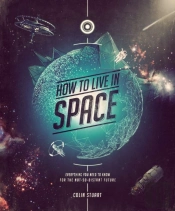 How To Live In Space