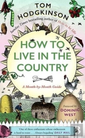 How To Live In The Country