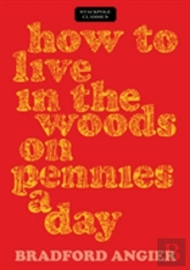 How To Live In The Woods On Pepb