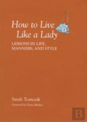 How To Live Like A Lady