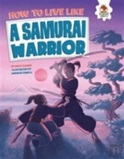 Bertrand.pt - How To Live Like A Samurai Warrior