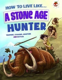 Bertrand.pt - How To Live Like A Stone Age Hunter