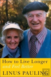 How To Live Longer And Feel Better