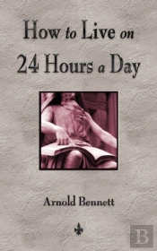 How To Live On 24 Hours A Day
