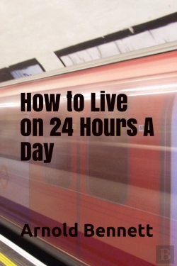 Bertrand.pt - How To Live On 24 Hours A Day